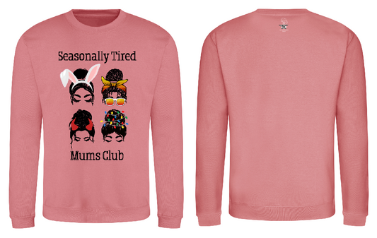 Seasonally Tired Mums Club Sweatshirt
